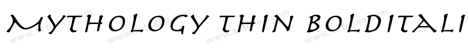 Mythology Thin BoldItalic字体转换